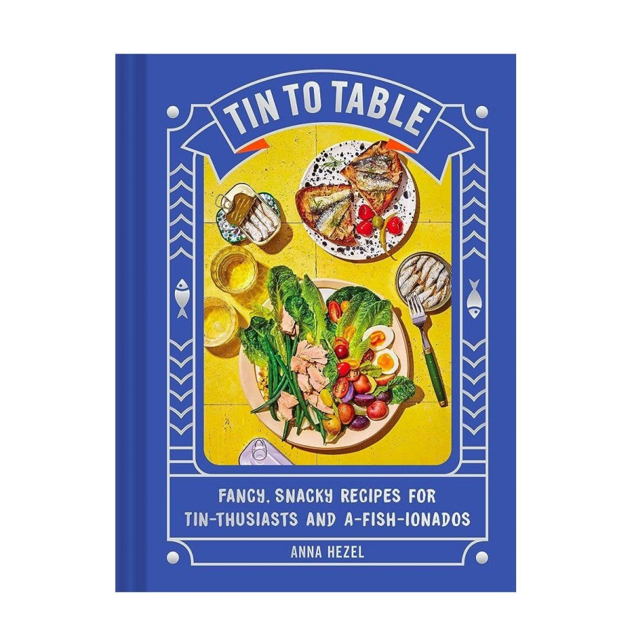 Home Lockwood Cookbooks | Tin To Table